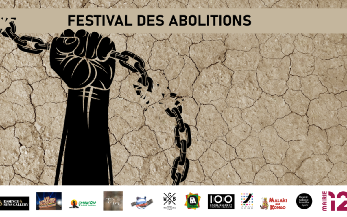 Le Festival des Abolitions un festival pour Mairie du 12ᵉ