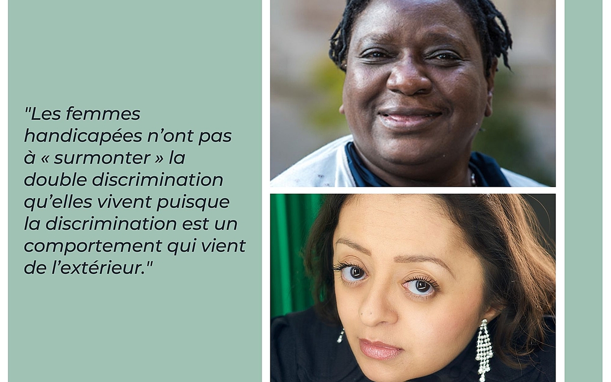 Visuel pour la journée internationale des personnes handicapées, représentant Margaret Kopoka et Elisa Rojas, à côté d'une citation : "Les femmes handicapées n’ont pas à « surmonter » la double discrimination qu’elles vivent puisque la discrimination est un comportement qui vient de l’extérieur."