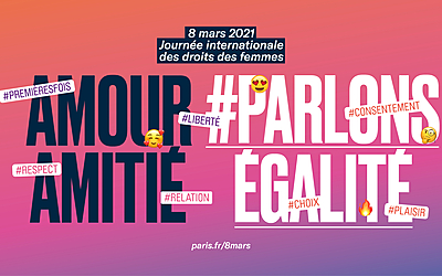 Visuel de la campagne #ParlonsEgalité de la Ville de Paris sur la journée international des droits des femmes