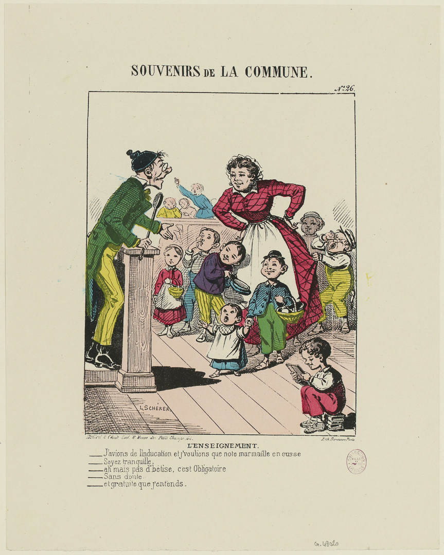N° 26 / L’Enseignement. / J’avions de l’inducation et j’voulions que notre marmaille en eusse (...) vers 1871.