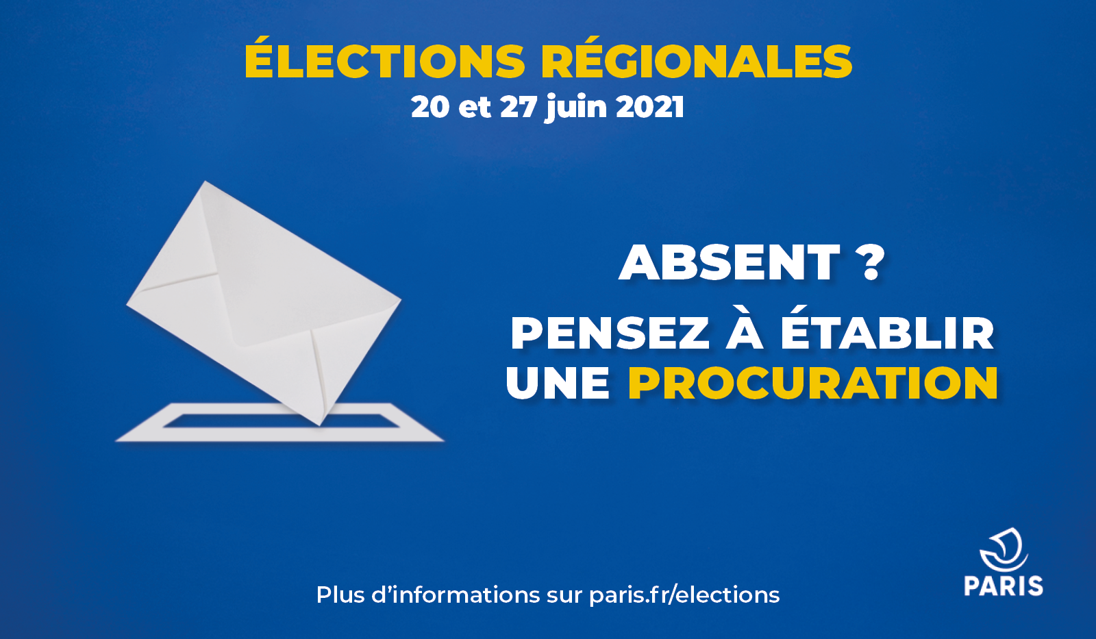 Elections régionales - Absent ? Pensez à établir une procuration