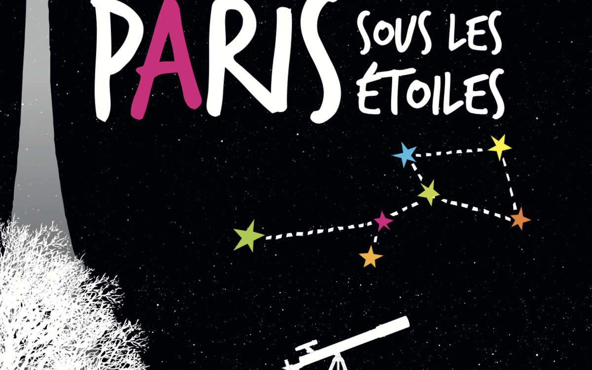 Paris sous les étoiles : observez le ciel gratuitement dans les parcs -  Vivre paris