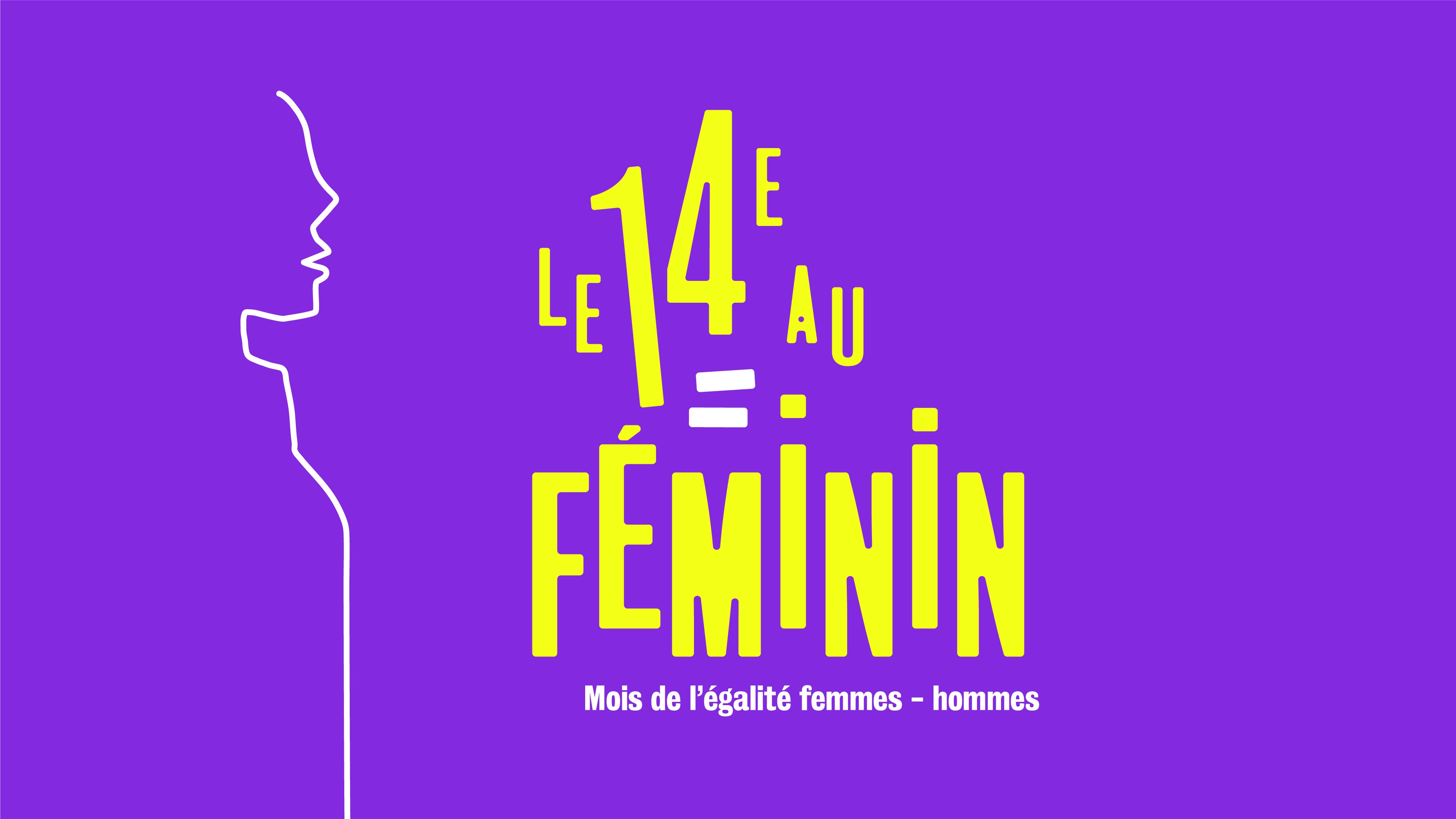 Visuel du 14e au féminin, en mars dans tout l'arrondissement