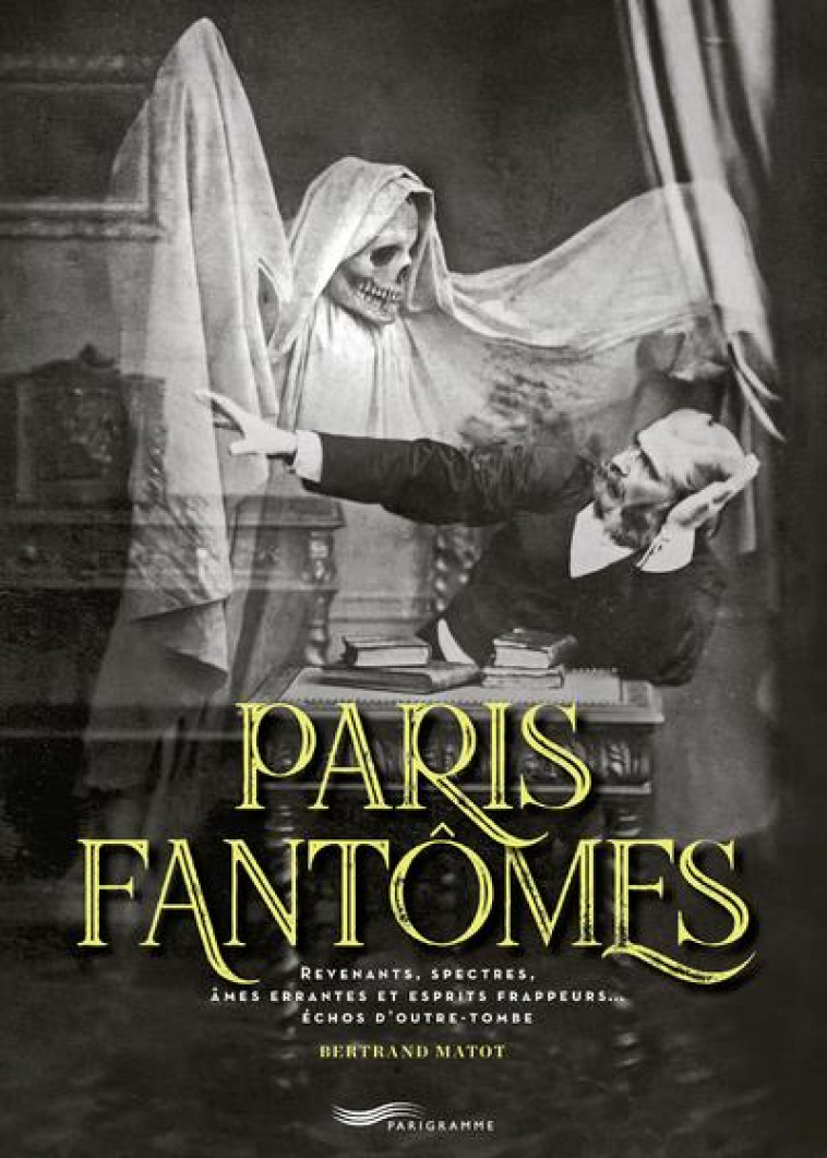 La couverture du livre illustre la visite d'un fantôme (Photo d'Eugène Thiébault)