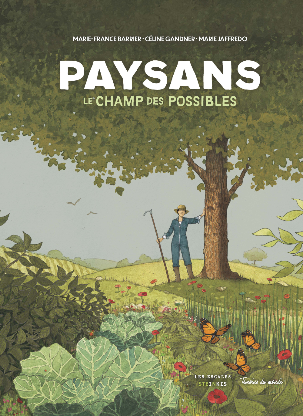 La couverture du livrePaysans, le champ des possibles, par Marie-France Barrier, Céline Gandner et Marie Jaffredo (Steinkis)
