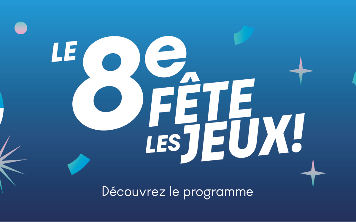 Sur fond bleu, des décors de fêtes avec écrit au centre le 8e fête les jeux