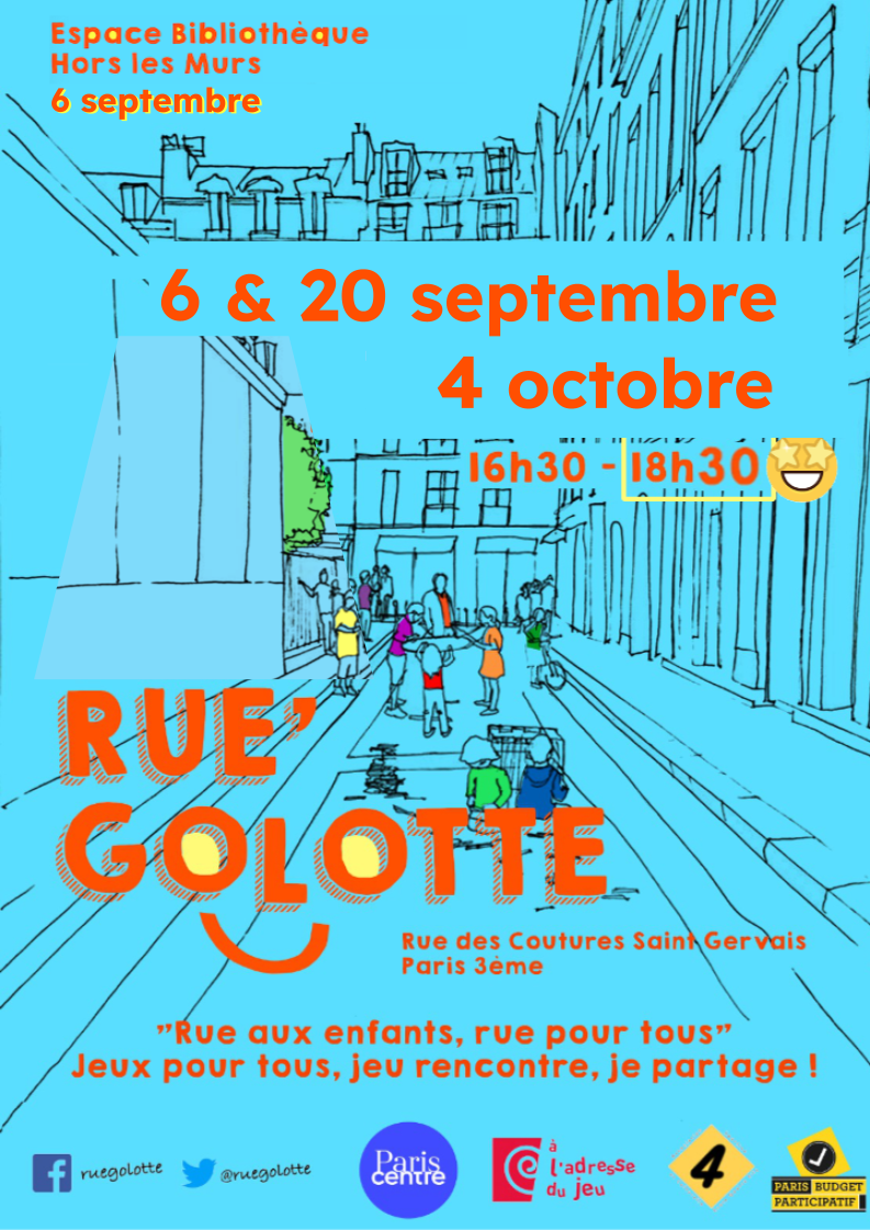 affiche de présentation de la rue Golotte 