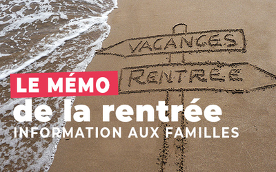 mémo de la rentrée pour les familles du XVIe