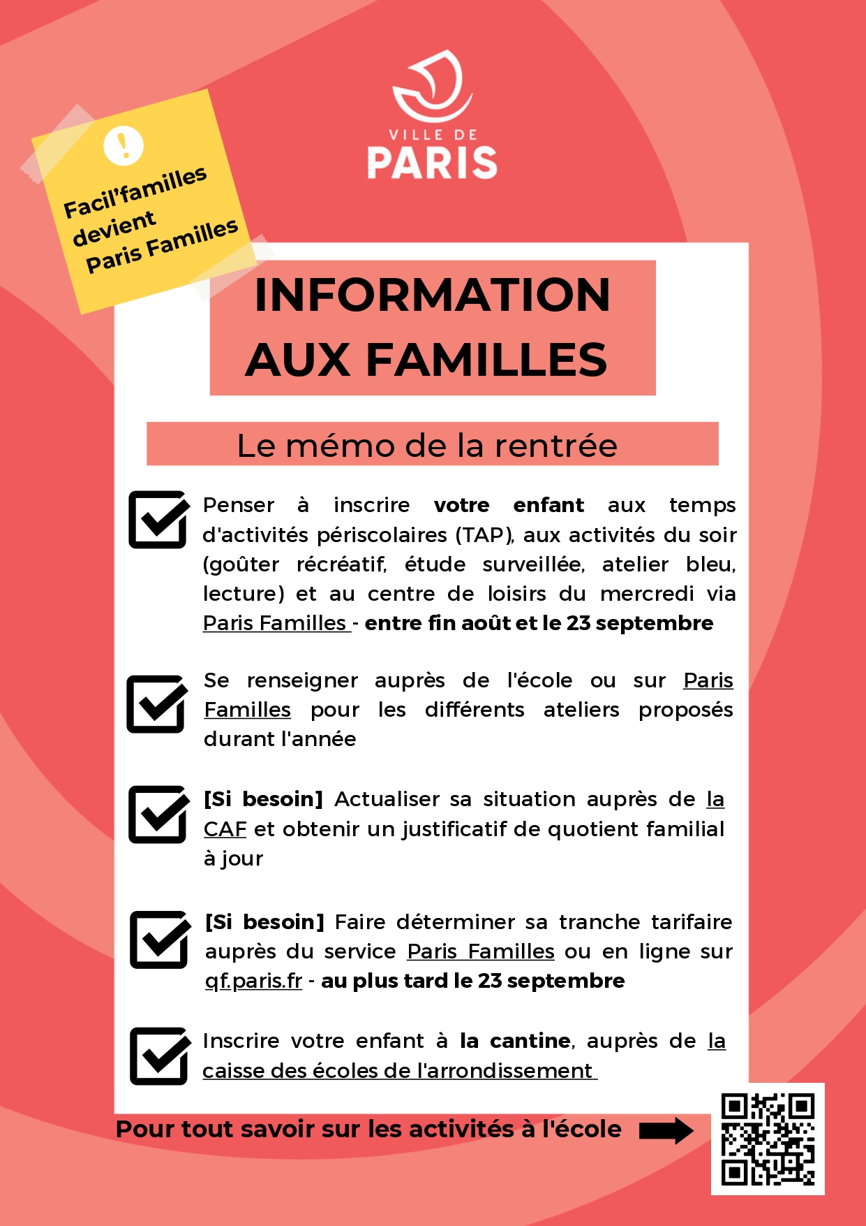 Image informant les familles sur la transition de Facil’familles vers Paris Familles, et rappelant l'importance d'inscrire les enfants aux activités périscolaires et à la cantine pour la rentrée scolaire. L'image souligne les dates clés et les démarches à effectuer avant le 23 septembre, comme la mise à jour de la situation auprès de la CAF et la détermination de la tranche tarifaire.