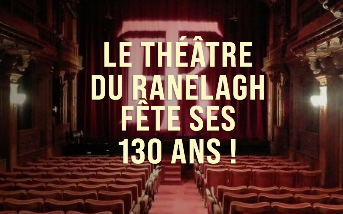 visuel le Ranelagh fête ses 130 ans
