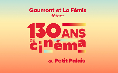 Affiche 130 ans de cinéma Gaumont Fémis