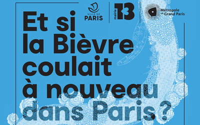 Et si la Bièvre coulait à nouveau dans Paris ?