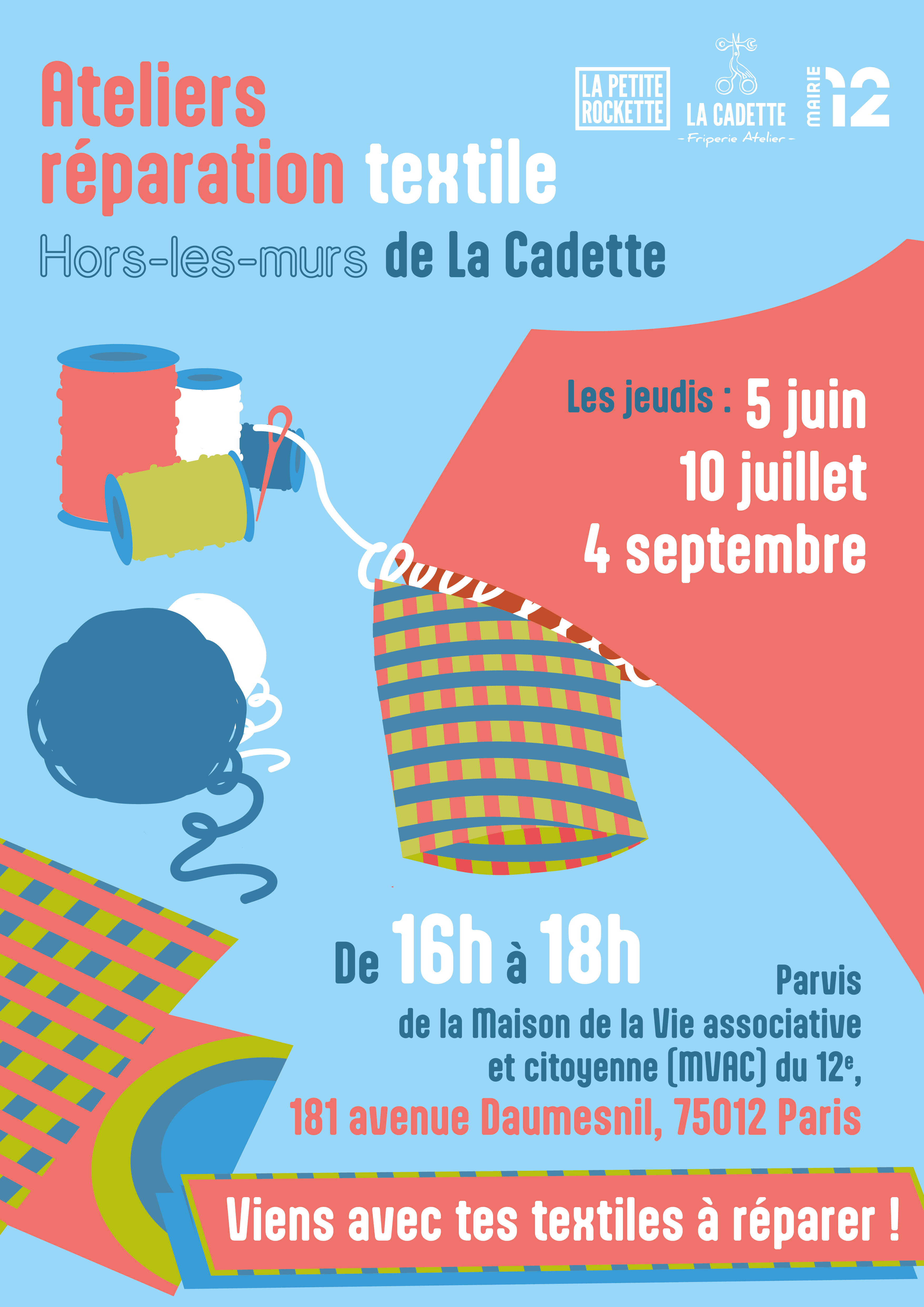 Affiche annonçant les dates des ateliers réparation textile hors les murs de la Cadette