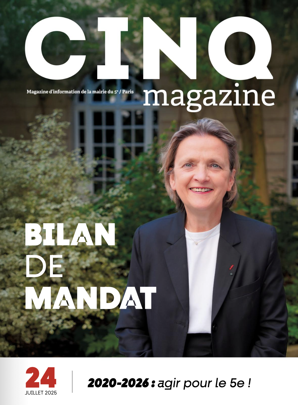 Couverture de CINQ magazine, numéro 24 "Bilan de mandat", "2020-2026 : agir pour le 5e !"