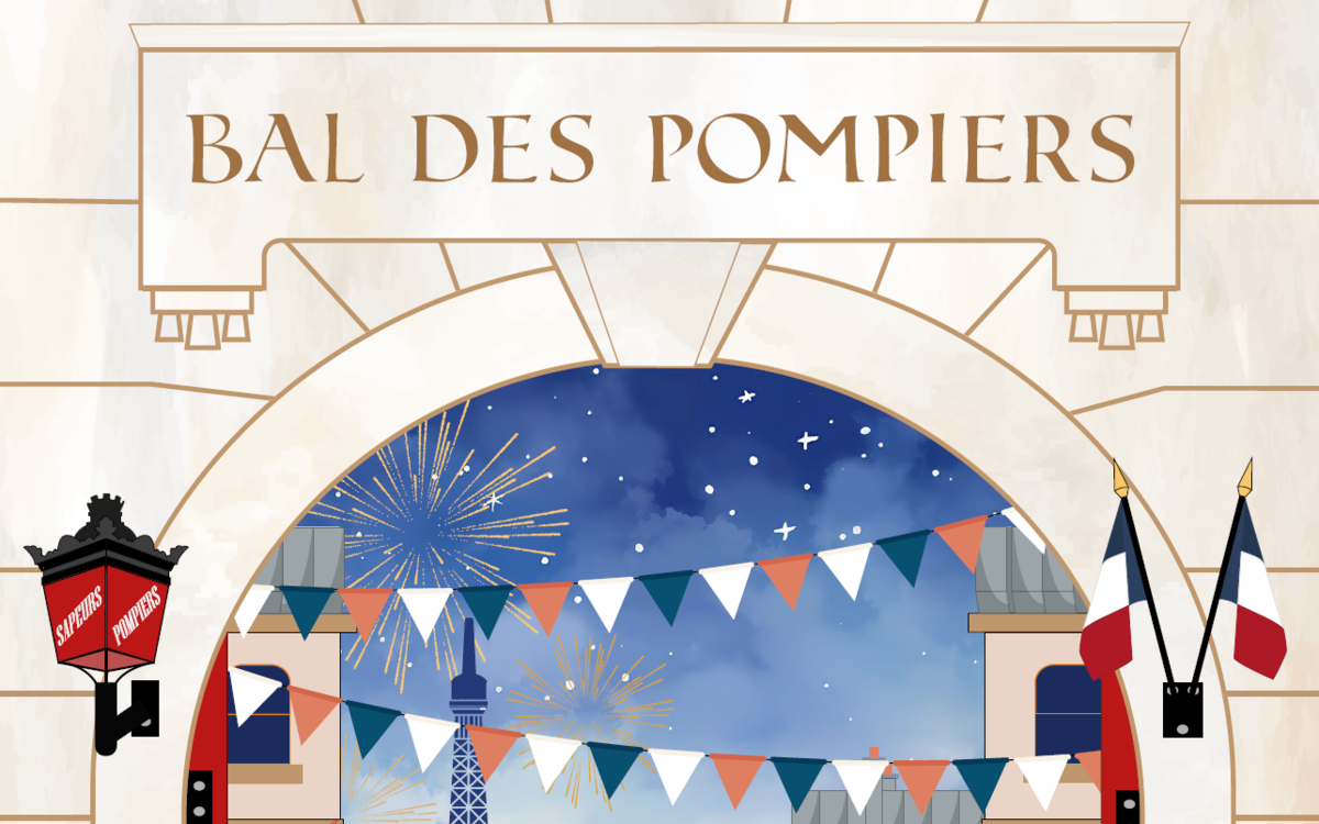 Une affiche pour le bal des pompiers laissant voir une arcade et la tour Eiffel en fond
