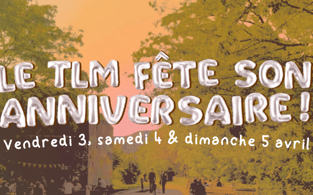 affiche avec dates du TLM anniv