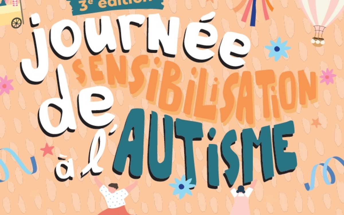3e édition de sensibilisation à l'autisme 