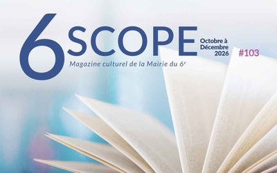 Magazine culturel du 6e - 6scope numéro 103