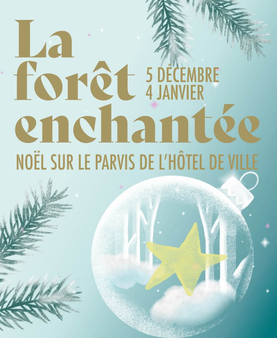 La forêt enchantée - Noël sur le parvis de l'Hôtel de Ville - 5 Décembre - 4 Janvier