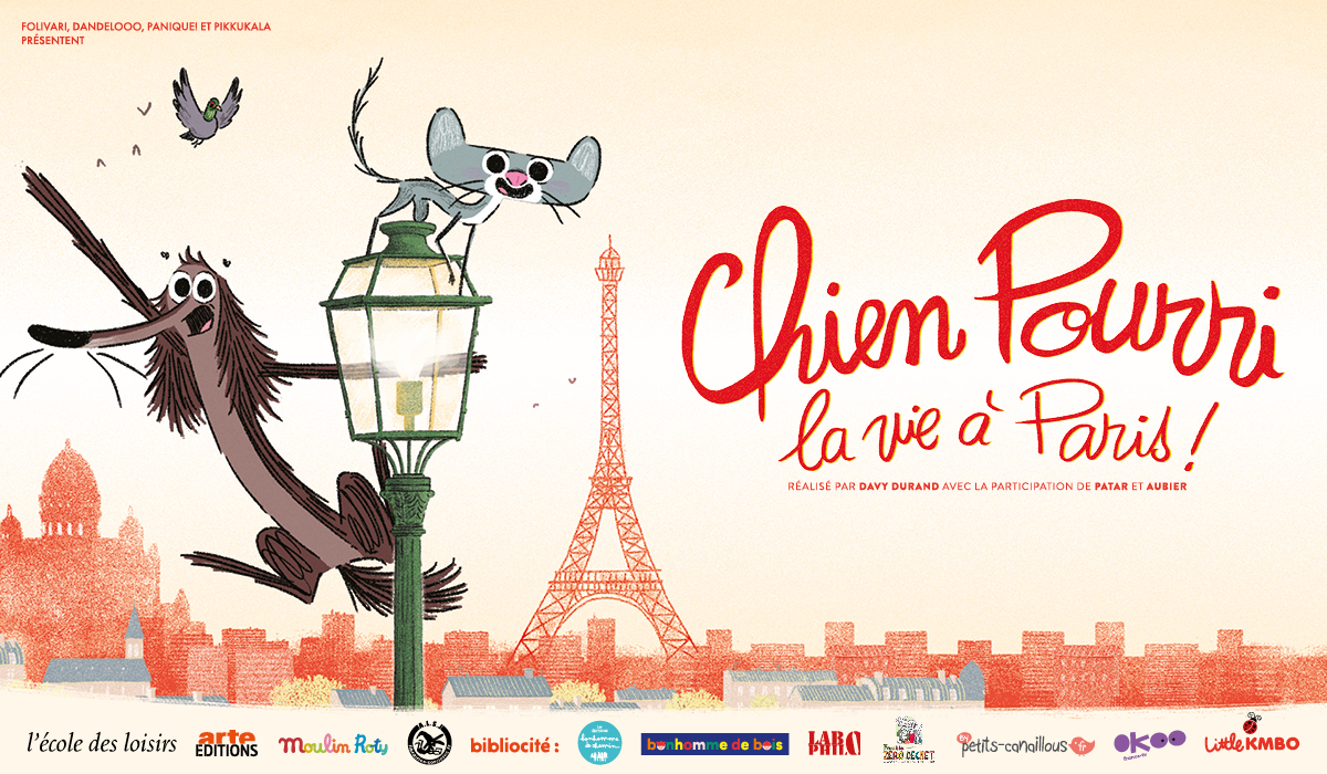 Chien Pourri la vie à Paris ! (© Chien Pourri - 2020 - Folivari / Dandelooo / Panique / Pikkukala / Shelterprod / Corporació Catalana de Mitjans Audiovisuals, SA / RTBF (télévision belge)) Chien Pourri la vie à Paris !