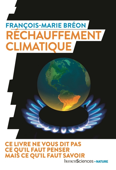 Changement climatique : lutter contre les idées reçues |