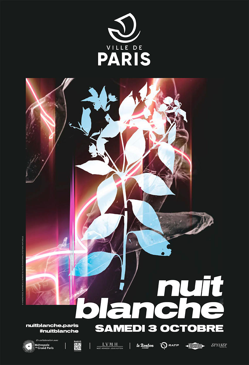 Affiche de Nuit Blanche 2020 (© Maxime Rossi, en collaboration avec le Muséum National d’Histoire Naturelle et Sybil Montet) Affiche de Nuit Blanche 2020