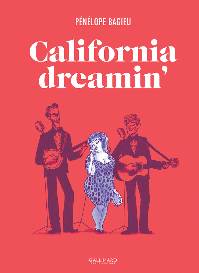 California Dreamin' (Pénélope Bagieu) California Dreamin'