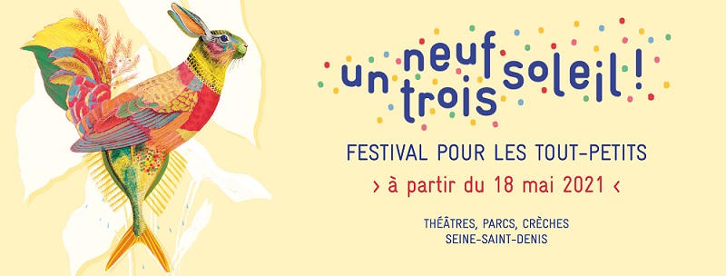 Le festival Un, Neuf, Trois Soleil – Que Faire à Paris