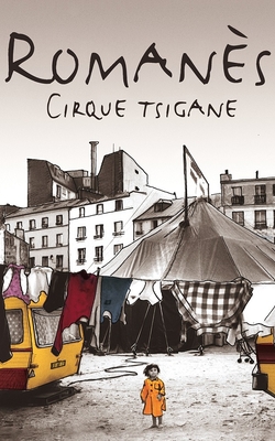 Affiche Romanès cirque Tsigane