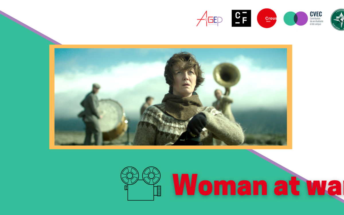 Projection-Débat du film Woman at war, de Benedikt Erlingsson, le jeudi 7 avril à 19H30, à l'Université Paris 1 - Centre Sorbonne