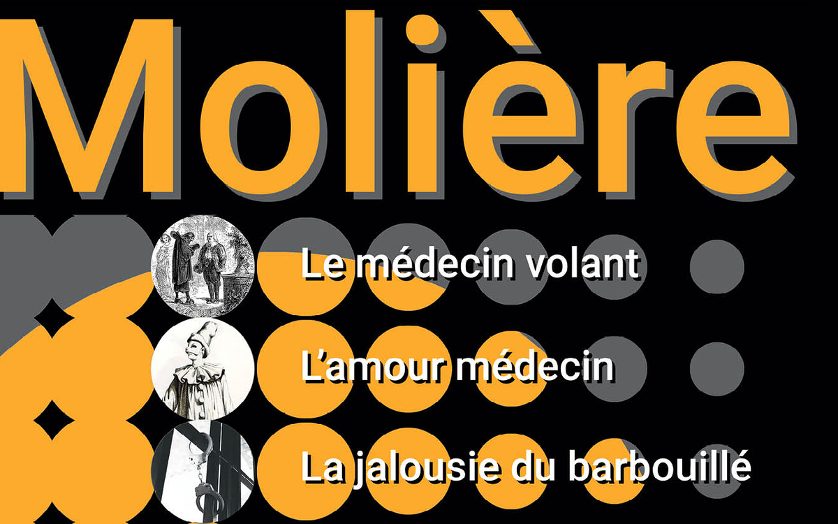 Trois courtes pièces de Molière en trois époques épiques