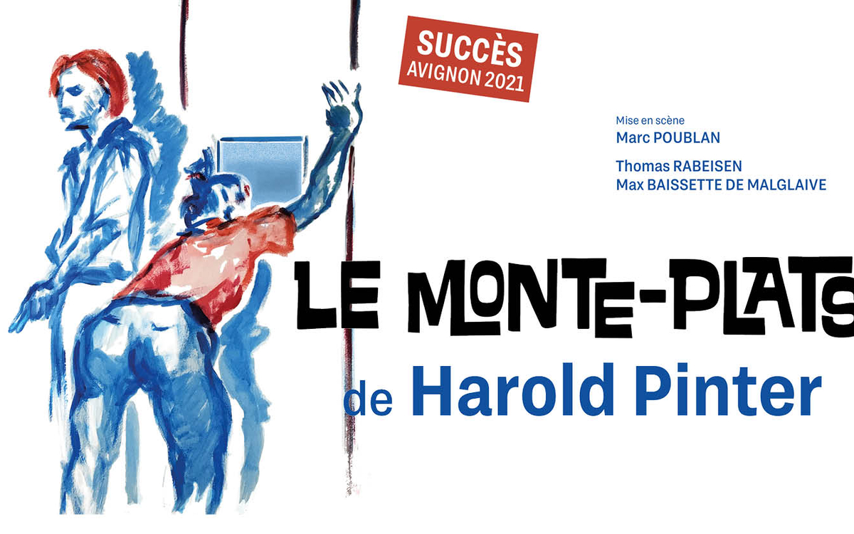 Le Monte-plats - comédie satirique de Harold Pinter
