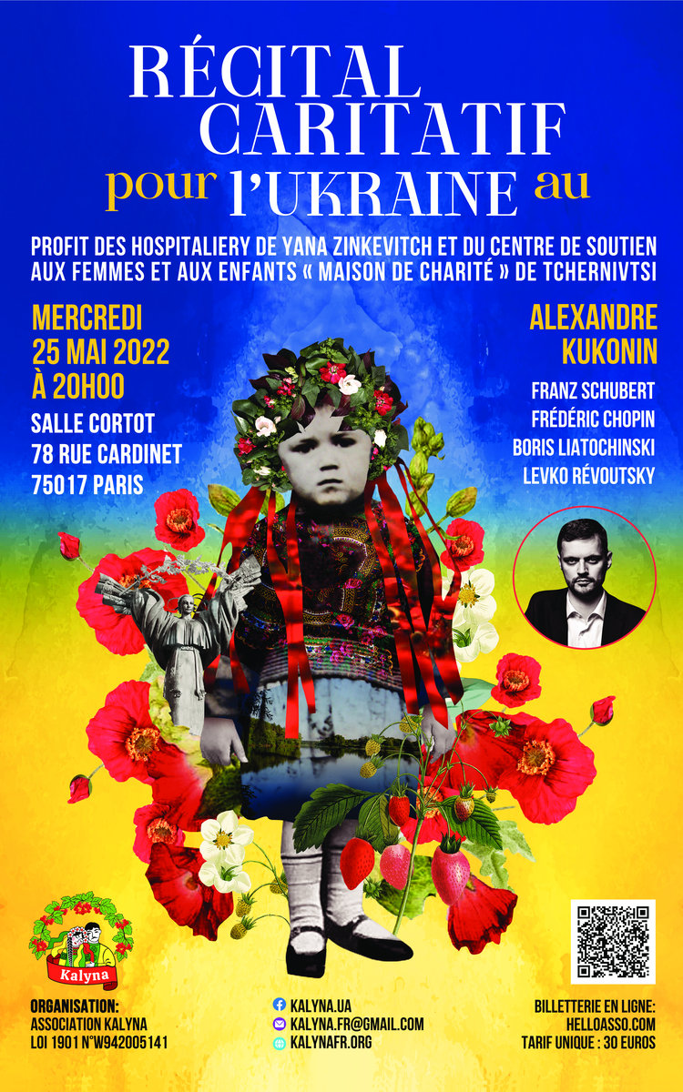 La guerre qui s’est déclenchée le 24 Février sur tout le territoire Ukrainien, fait suite à l’annexion illégale de la Crimée et huit années de combats dans l’Est du pays.  Si près de cinq millions de réfugiés pour la grande majorité femmes et enfants, ont quitté  le territoire, une moitié de la population restante a été déplacée en laissant tout sur place, alors que l'autre moitié survit dans des conditions qui deviennent de plus en plus précaires.  Malgré la mobilisation de nombreuses associations internationales comme la Croix Rouge, le Secours Catholique, Unicef, Care, MSF, ACF et bien d'autres encore, nous sommes obligés de constater que l'aide apportée a du mal à atteindre les habitants sur le territoire.  Les demandes en produits de première nécessité, alimentaires, hygiène, soins et médicaments deviennent pressants, y compris dans les grandes villes.   Notre association, à travers vos dons, essaie dans la limite de ses moyens, de répondre à ces besoins et s’engage à délivrer via nos réseaux et contacts une aide concrète et personnalisée.  Malheureusement, nous devons inscrire cette aide dans la durée, car la deuxième phase de la guerre concentrée sur le DONBASS va sans nul doute apporter son cortège de nouvelles souffrances et privations.  C'est pourquoi, face à ce constat, nous avons pris l’initiative d’organiser ce concert caritatif sous la direction du grand pianiste international Alexandre KUKONIN, dont les recettes seront reversées au profit des Hospitaliery de Yana ZINKEVITCH et du Centre de soutien aux femmes et aux enfants « Maison de Charité » de MYKOLAIV.  Nous saluons et remercions tous les participants qui montrent ainsi leur attachement aux valeurs d’humanité et de solidarité.  Florent MURER Président de l'association KALYNA