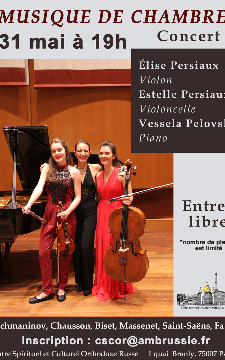 Nous vous invitons au concert de musique de chambre russe et française présenté par Élise Persiaux (violon), Estelle Persiaux (violoncelle) et Vessela Pelovska (piano), chef de chant de l'Opéra national de Paris.  Concert en deux parties avec entracte Durée : 1 h 40 min  Au programme : les œuvres de Rachmaninov, Chausson, Biset, Massenet, Saint-Saëns, Fauré  Mardi 31 mai 2022 à 19 h Salle de l’amphithéâtre L'entrée libre sur l’inscription. Le nombre de places est limité.