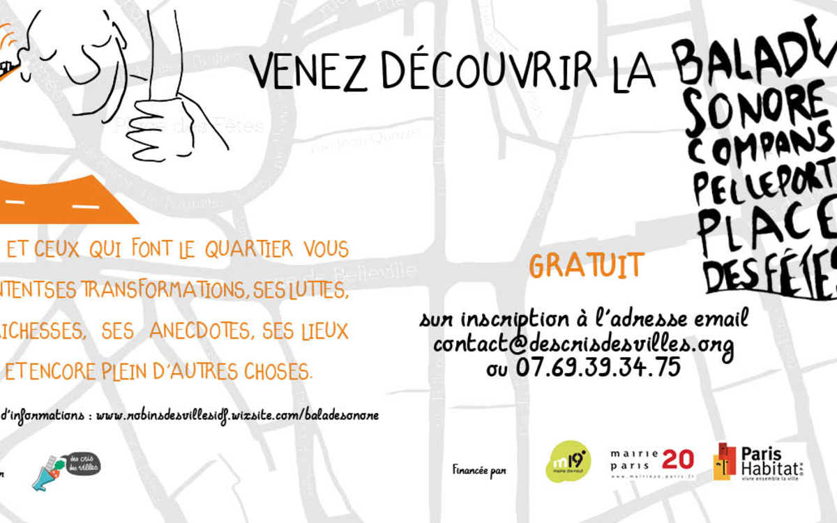 La balade sonore est gratuite sur réservation au 07.69.39.34.75 ou contact@descrisdesvilles.org