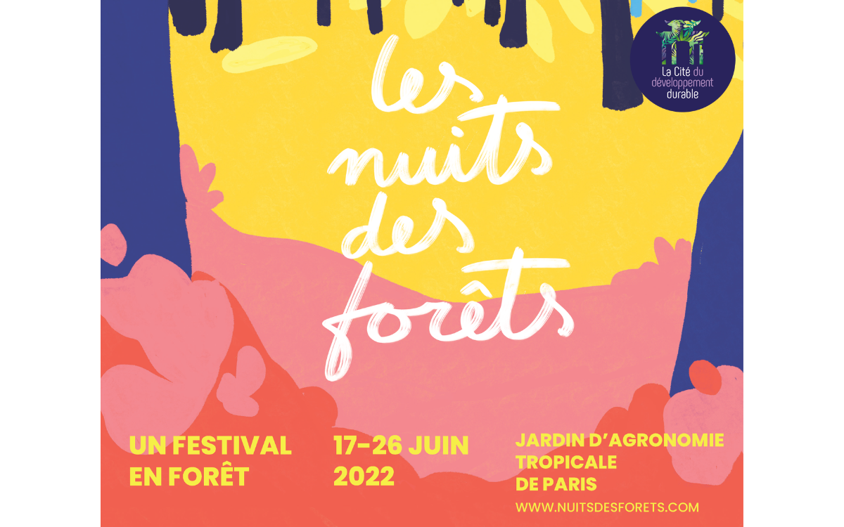 Les Nuits des Forêts 2022 - Cité du développement durable