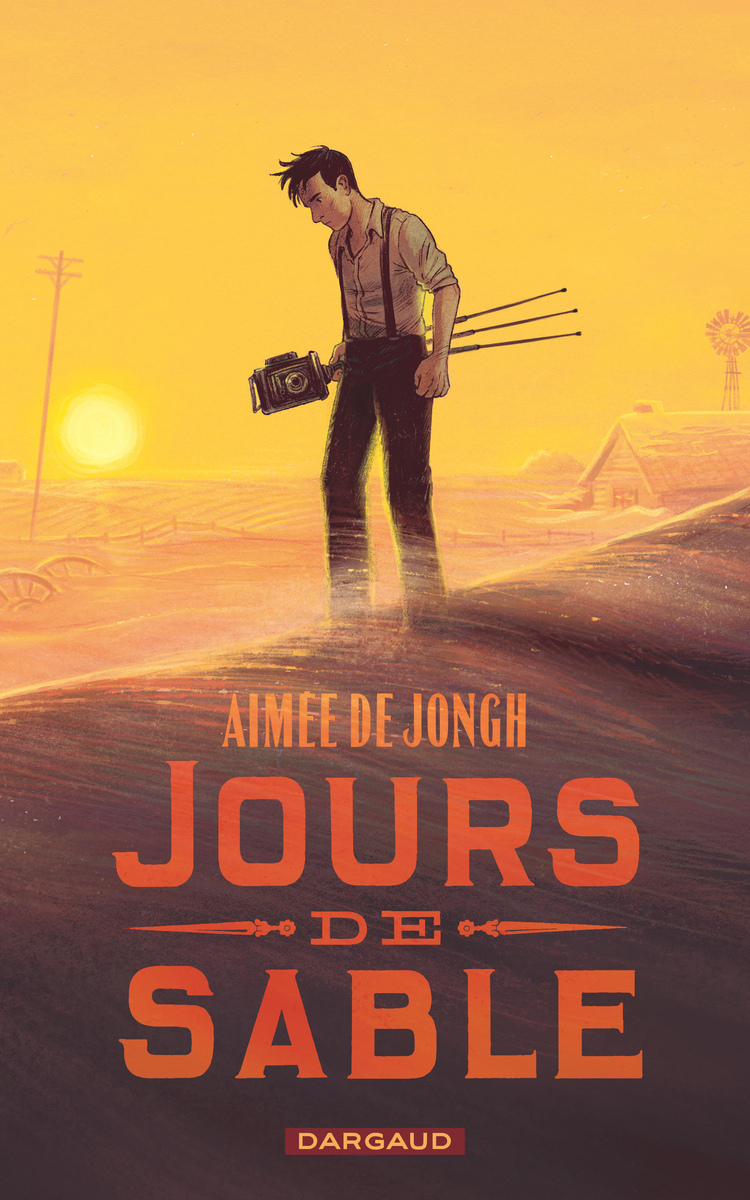 Jours de sable, Aimée de Jongh, Editions Dargaud, 2021
