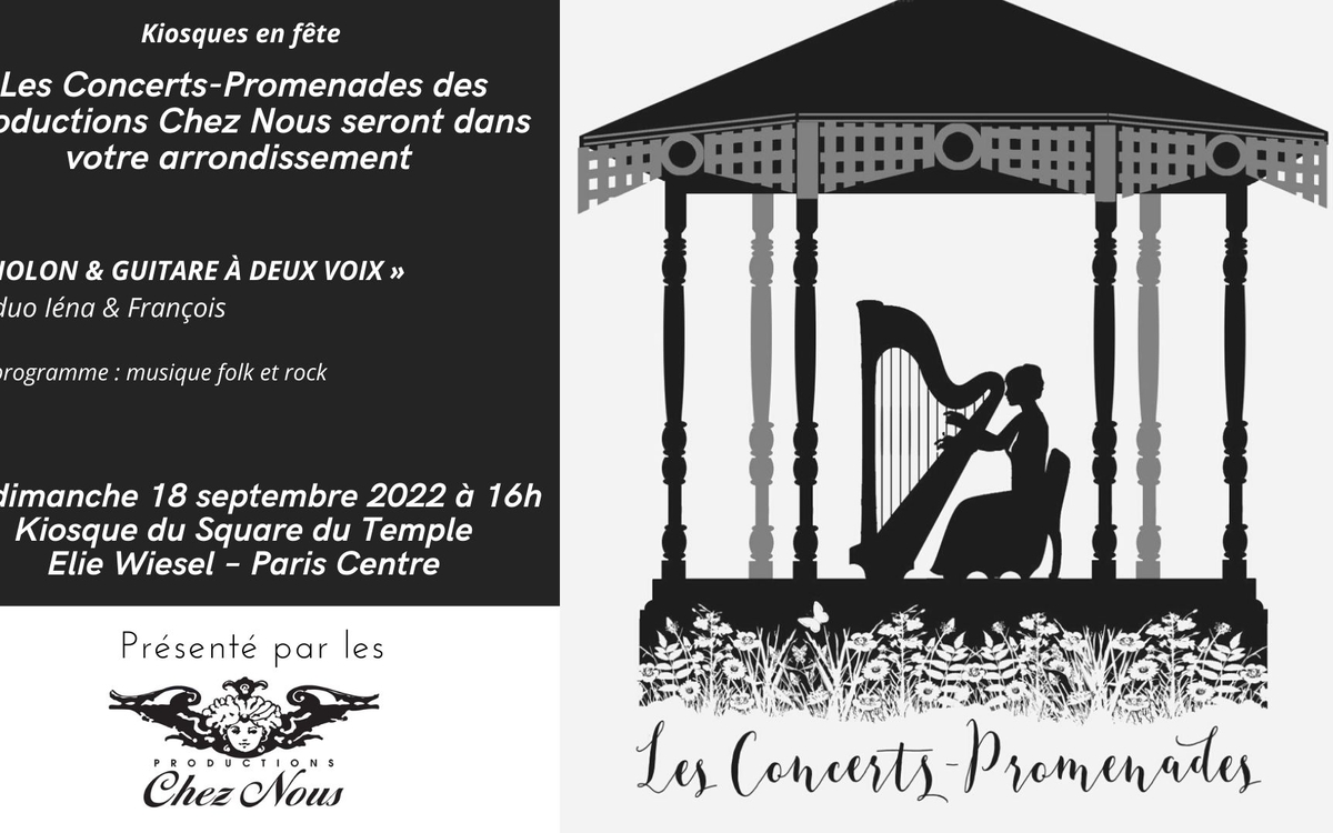 Dans le cadre des « Kiosques en fête » les Concerts-Promenades des Productions Chez Nous seront le dimanche 18 septembre 2022 à 16h au Kiosque du Square du Temple Elie Wiesel – Paris Centre avec le duo "crush & go"