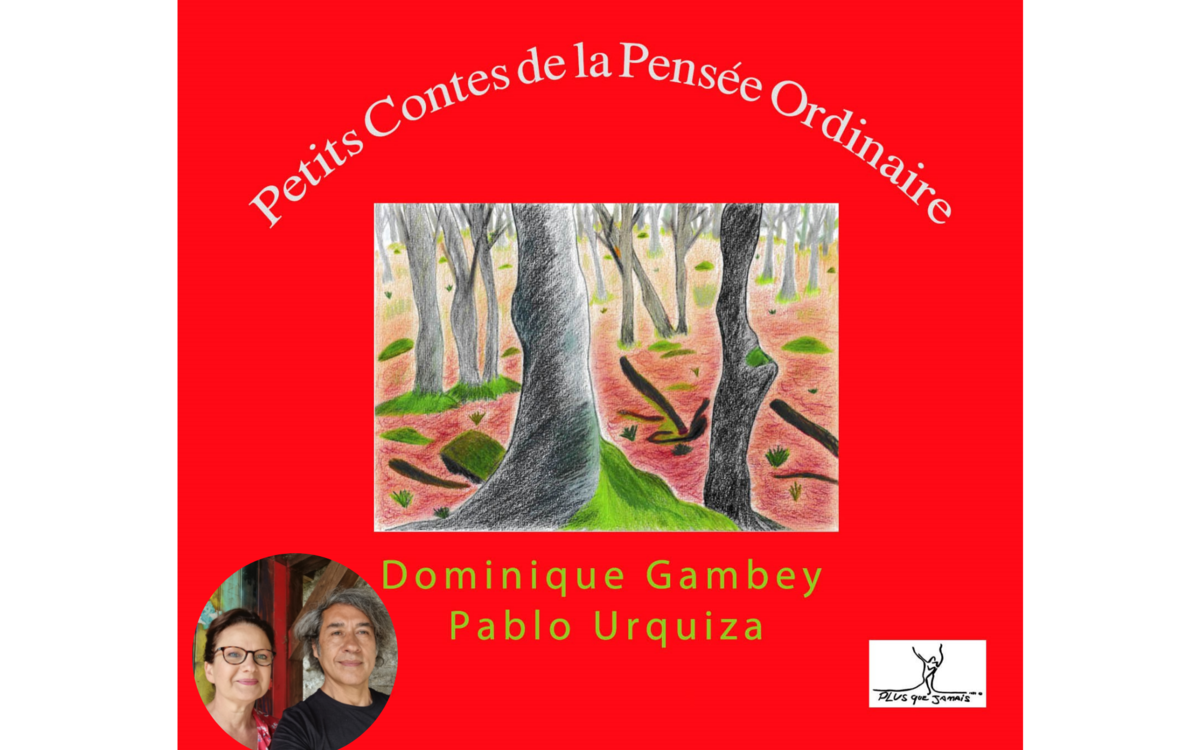 Petits contes de la pensée ordinaire