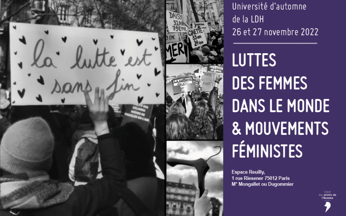 Visuel pour l'université d'automne de la LDH sur le thème "Luttes des femmes dans le monde et mouvements féministes". Une femme tient une pancarte sur laquelle il est écrit "La lutte est sans fin"