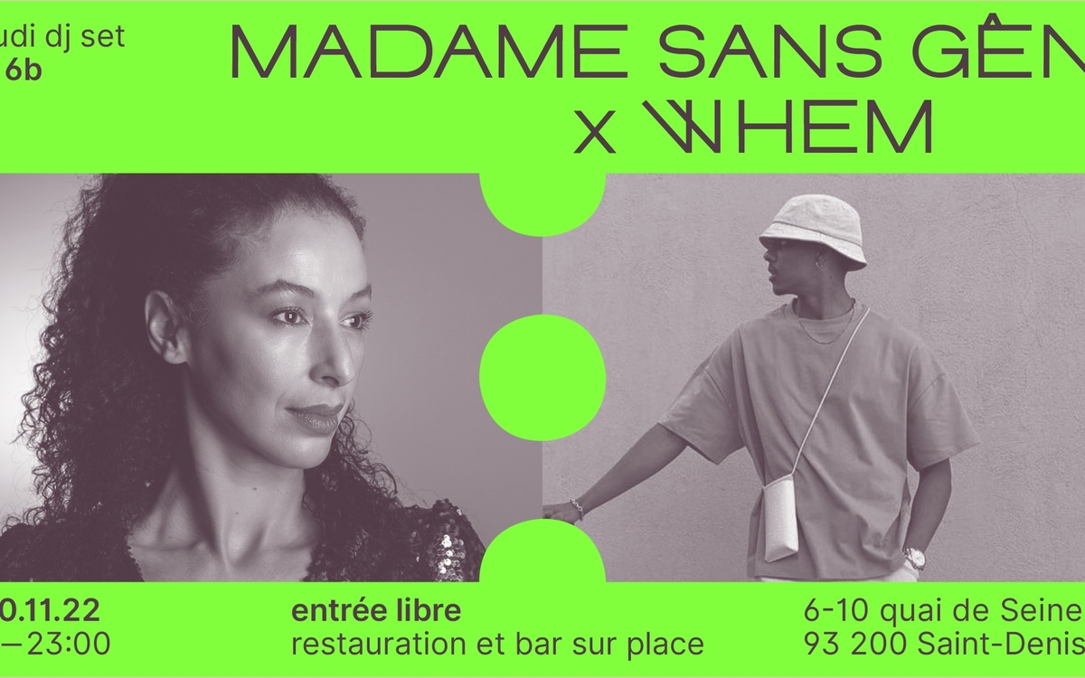 Whem x Madame Sans Gêne