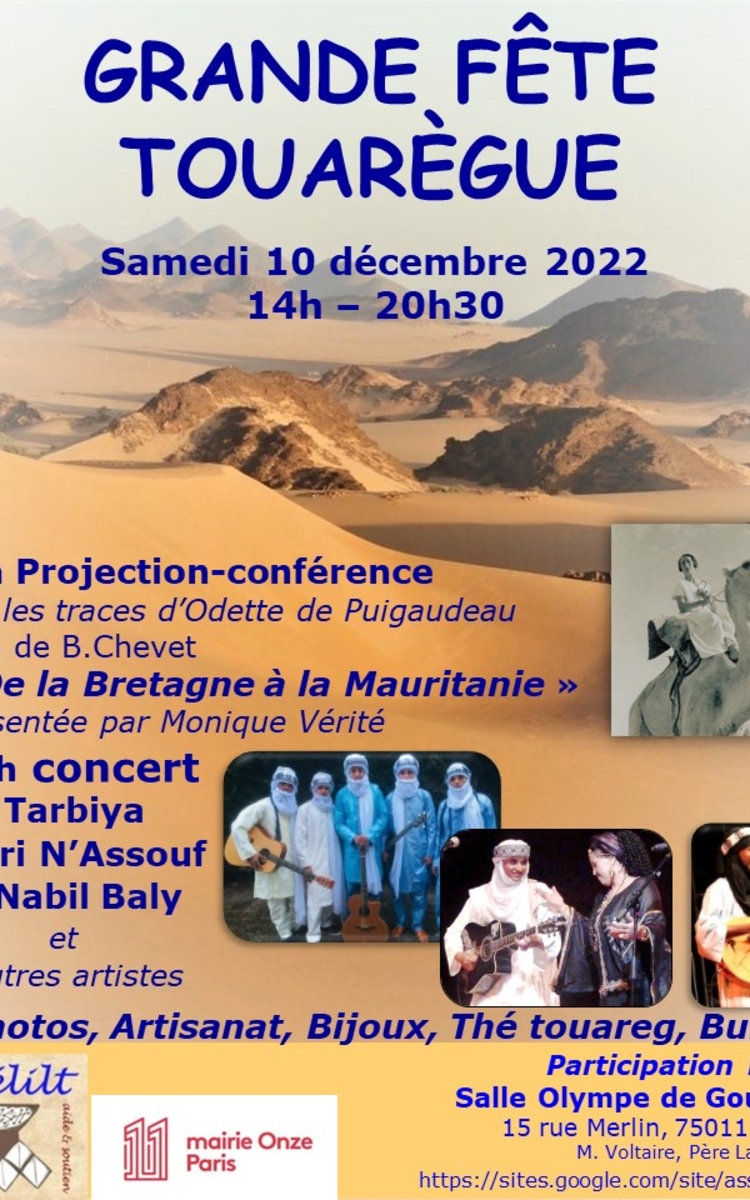 Photos du Sahara, artisanat, bijoux, film "De la Bretagne à la Mauritanie", grand concert avec de nombreux artistes, thé et buffet