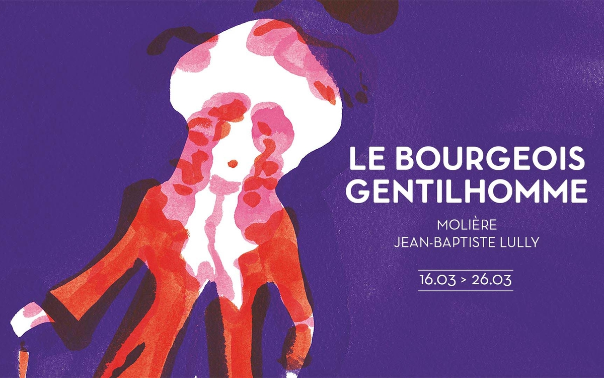 affiche du spectacle le bourgeois gentilhomme