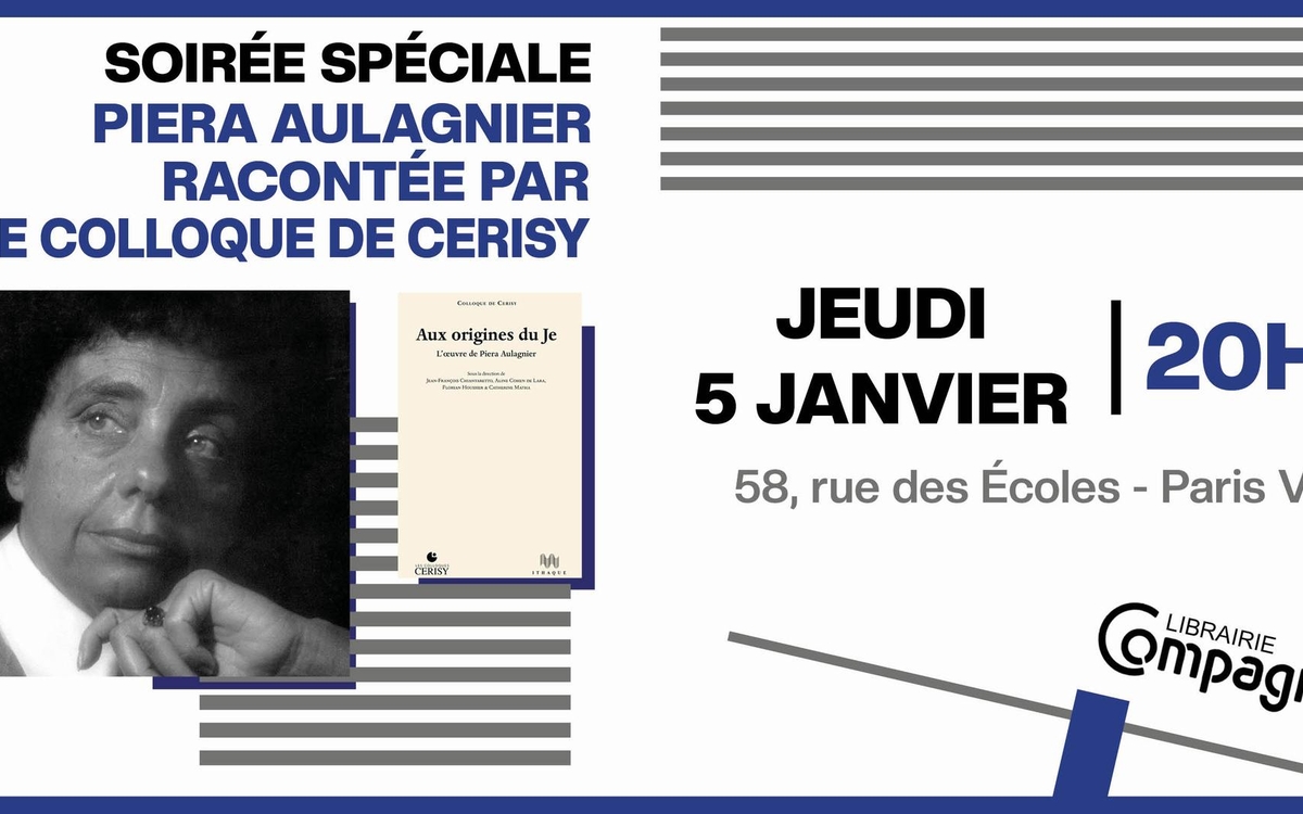 Psychanalyse : Soirée spéciale autour de l'œuvre de Piera Aulagnier LC