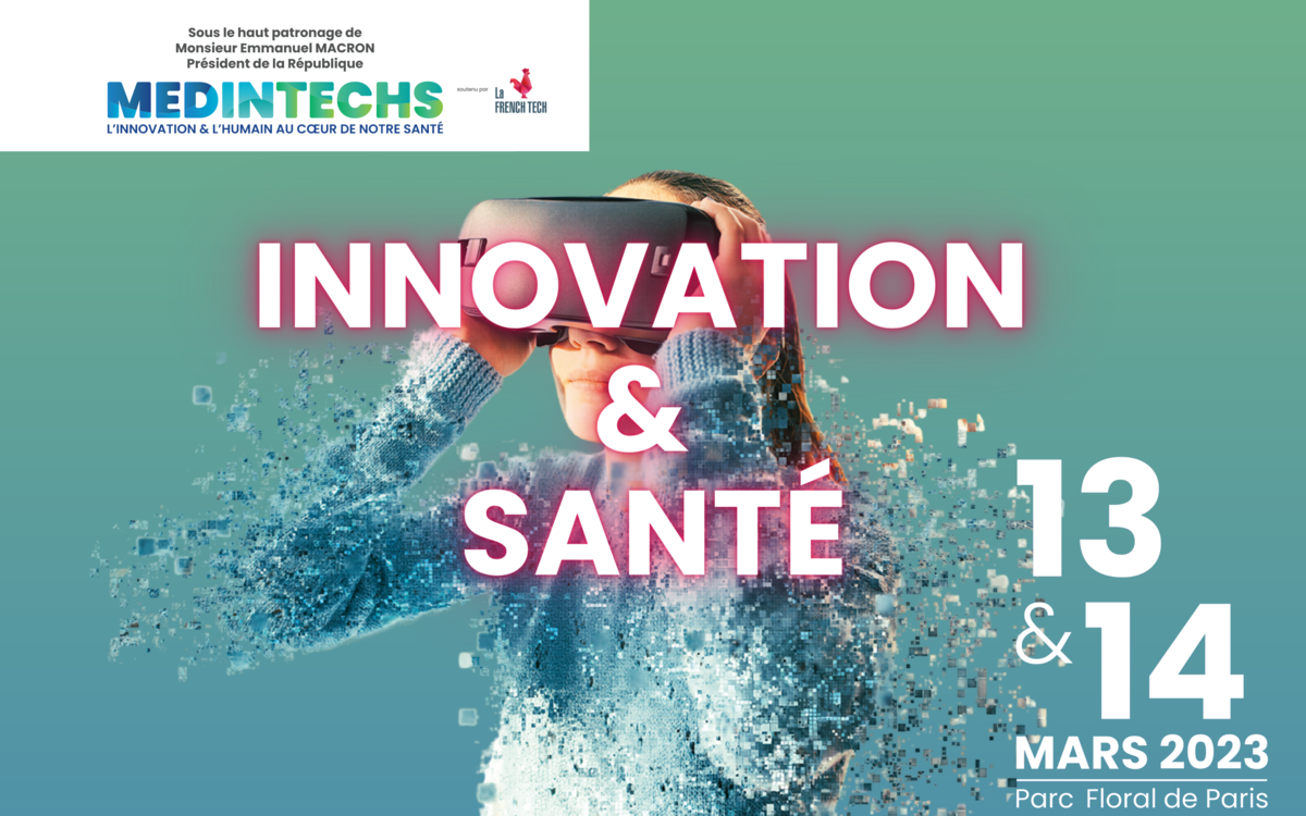 MedInTechs 2023, l'événement Innovation & Santé incontournable !