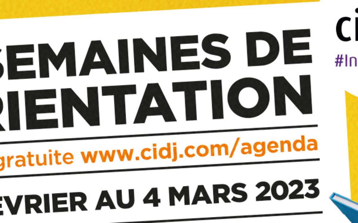 Les Semaines de l'orientation 2023 du CIDJ