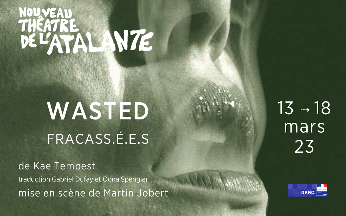 WASTED Fracassé.e.s de Kae Tempest