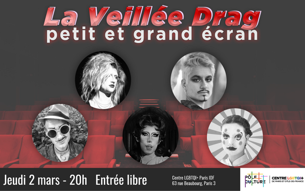 La veillée Drag : petit et grand écran