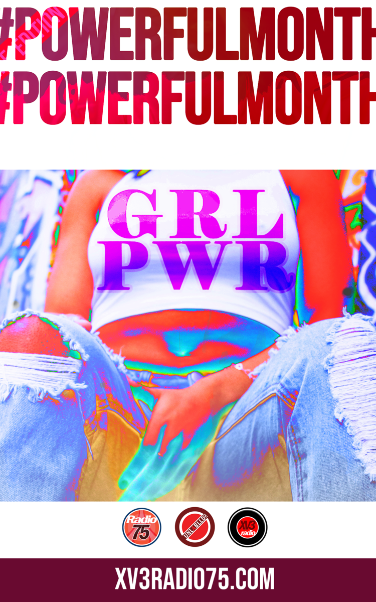 FLYER #POWERFULMONTH 100% GRLPWR