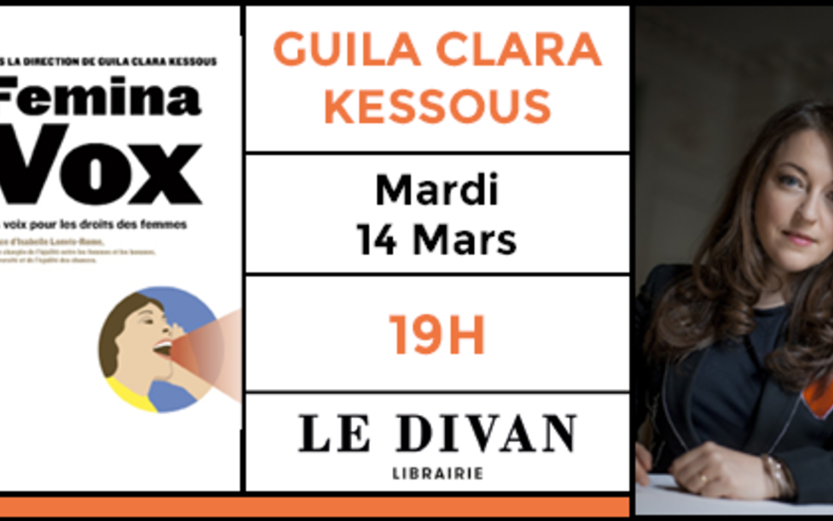Invitation à la rencontre avec Guila Clara Kessous au Divan, le mardi 14 mars 2023 à 19 heures